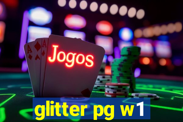 glitter pg w1